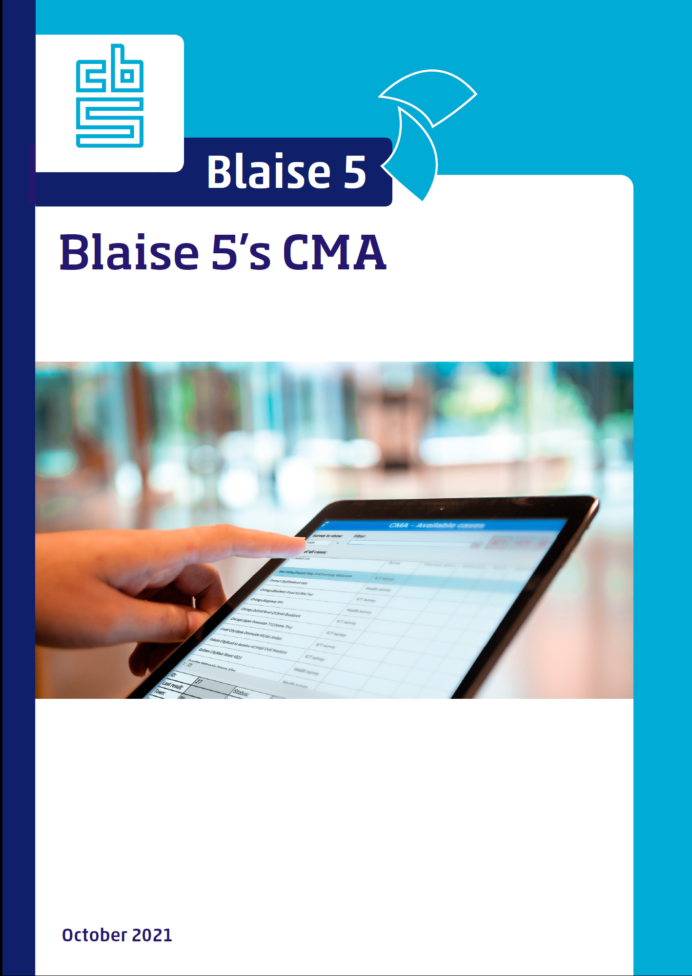 Blaise 5's CMA